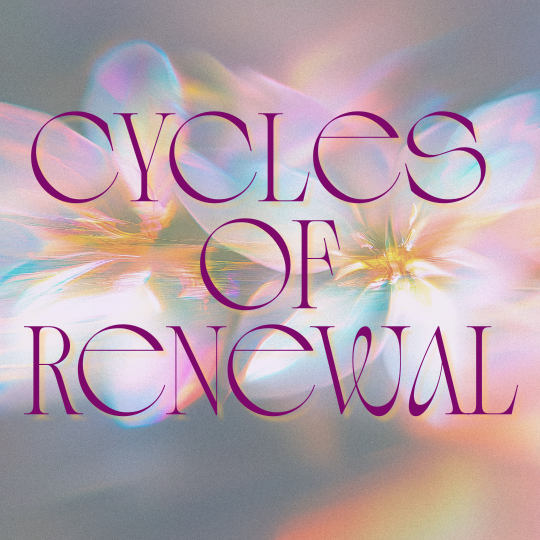 Cycles of Renewal