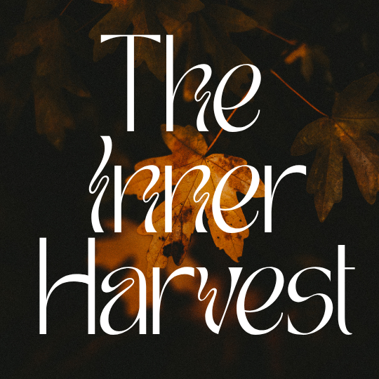 The Inner Harvest
